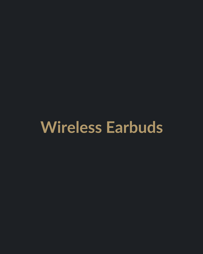 Wireless Earbuds