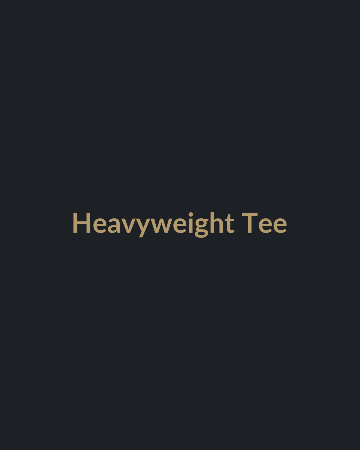 Heavyweight Tee